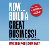 Now_______Build_a_Great_Business_